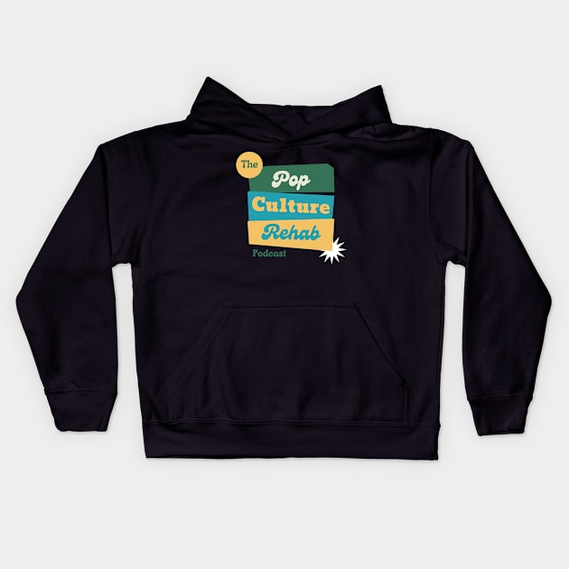 Pop Culture Rehab Logo Kids Hoodie by Pop Culture Rehab